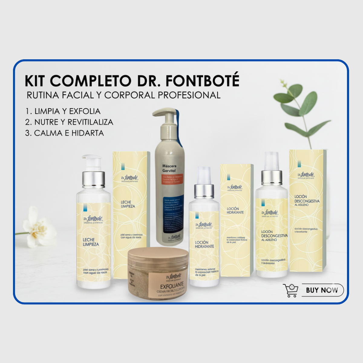 Kit Dr Fontbote Limpieza Facial + Hidratacion + Mascara