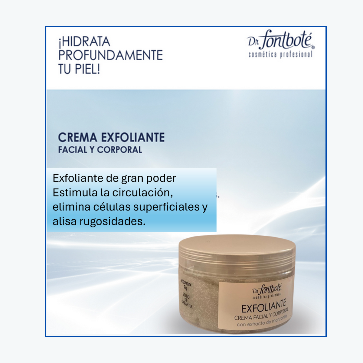 Exfoliante Facial Y Corporal Dr Fontbote 150 Gr